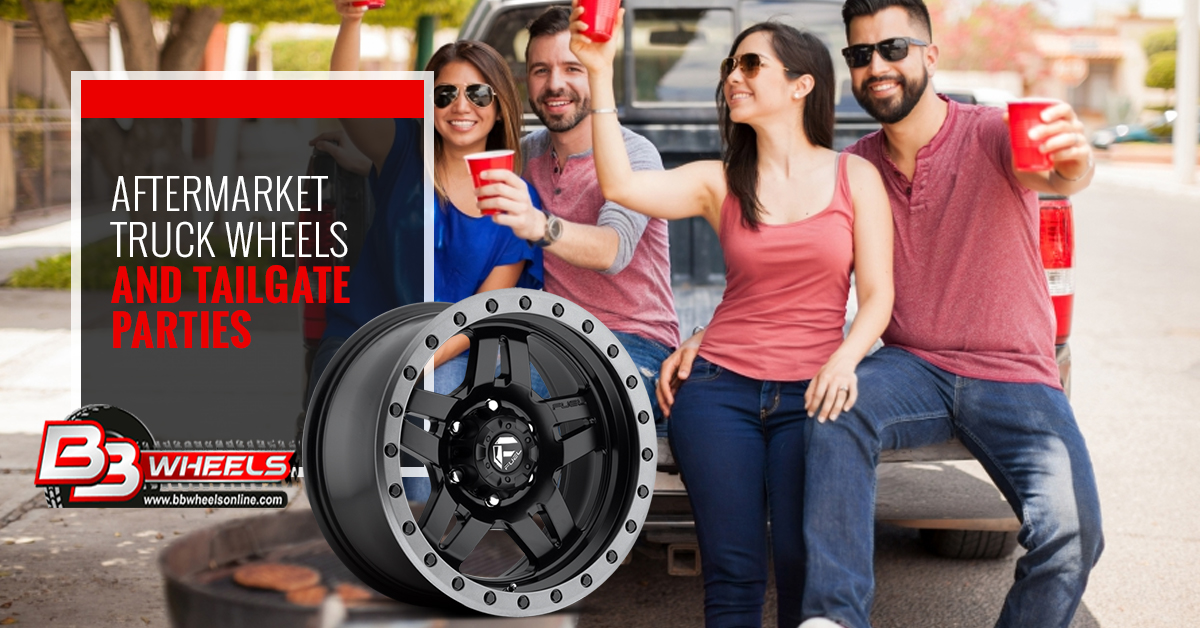 Aftermarket Truck Wheels and Tailgate Parties