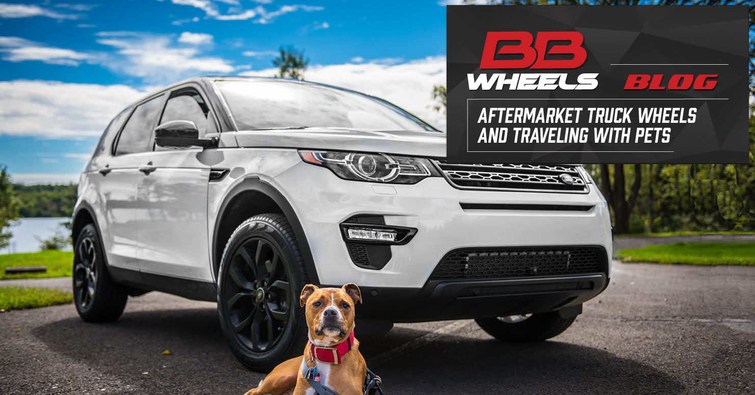 Aftermarket Truck Wheels and Traveling with Pets