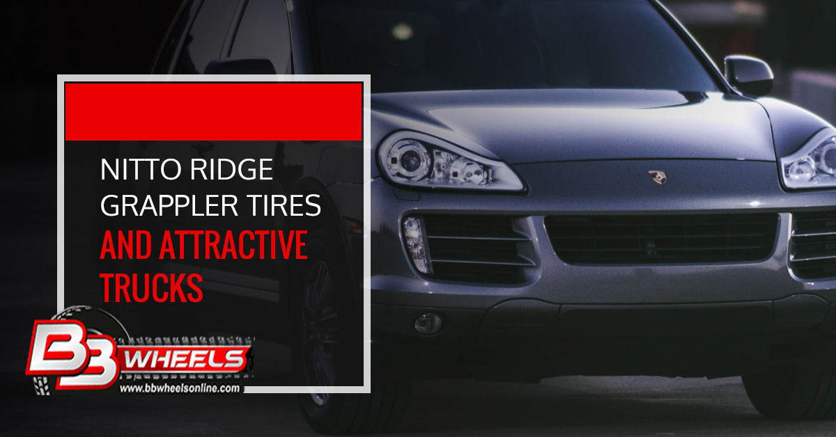 Nitto Ridge Grappler Tires and Attractive Trucks