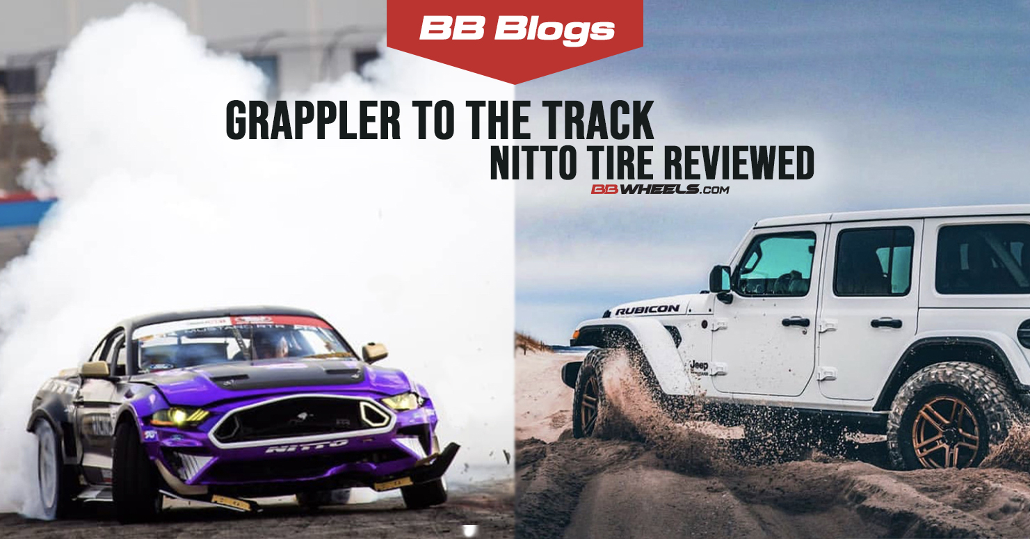 Grappler to the Track | Nitto Tire Reviewed