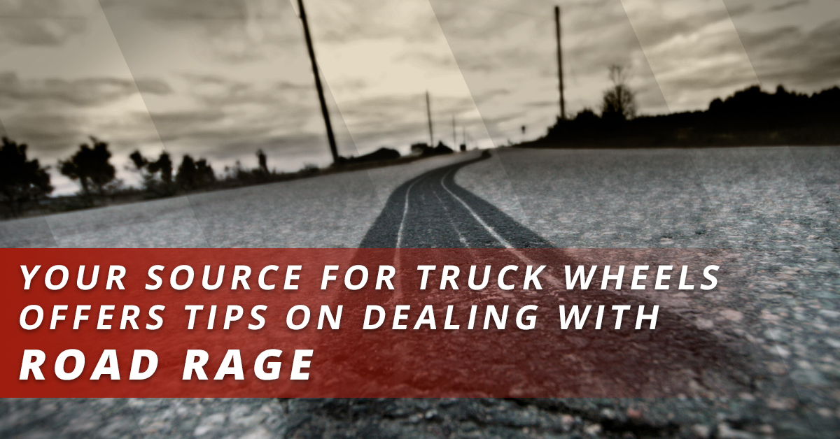 Your Source for Truck Wheels Offers Tips on Dealing with Road Rage