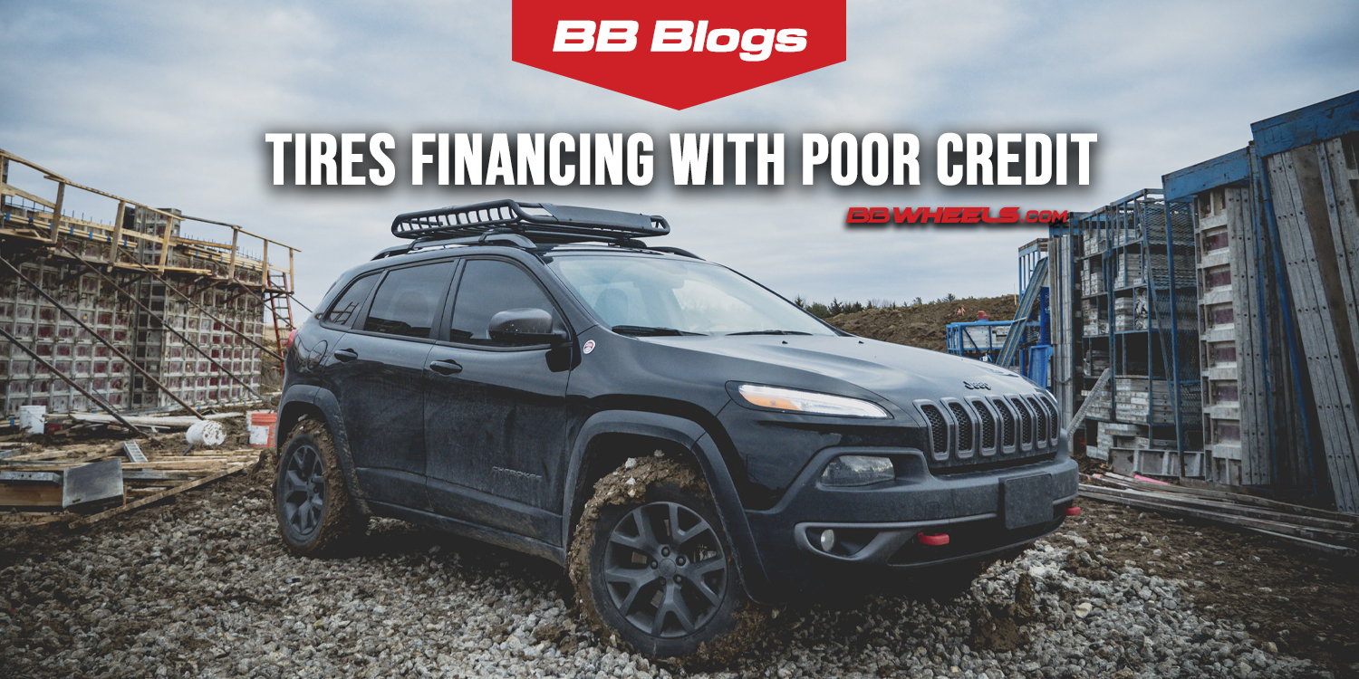 Tires Financing With Poor Credit